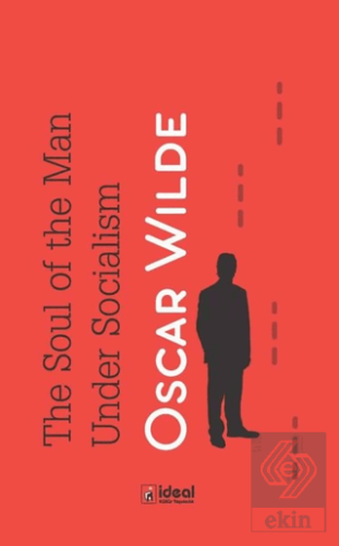 The Soul of the Man Under Socialism