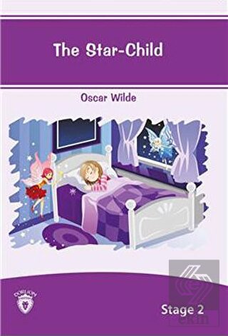 The Star Child İngilizce Hikayeler Stage 2