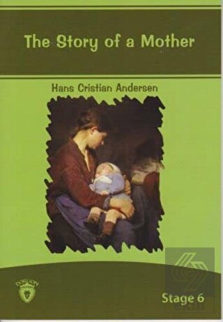 The Story Of A Mother İngilizce Hikayeler Stage 6