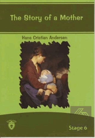 The Story Of A Mother İngilizce Hikayeler Stage 6