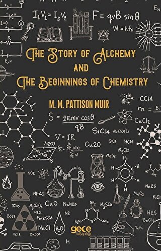 The Story Of Alchemy And The Beginnings Of Chemist