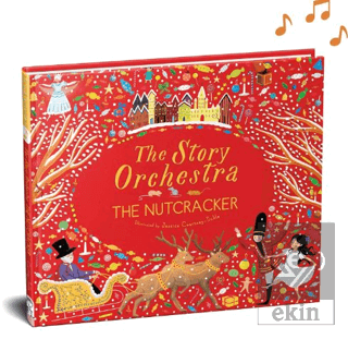 The Story Orchestra: The Nutcracker