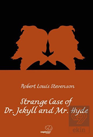 The Strange Case Of Dr. Jekyll And Mr. Hyde