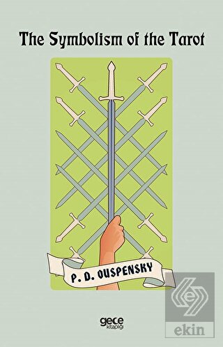 The Symbolism of the Tarot