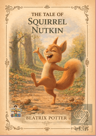 The Tale of Squirrel Nutkin