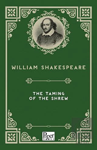 The Taming of The Shrew