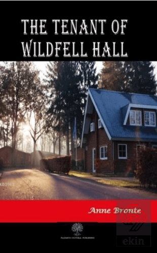 The Tenant of Wildfell Hall