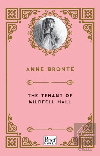 The Tenant of Wildfell Hall