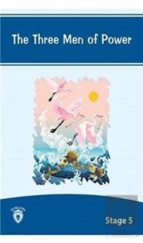 The Three Men Of Power İngilizce Hikayeler Stage 5