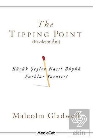 The Tipping Point - Kıvılcım Anı