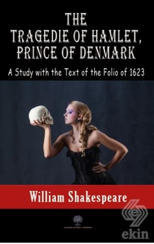 The Tragedie Of Hamlet, Prince Of Denmark