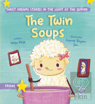 The Twin Soups (İngilizce İkiz Çorbalar)