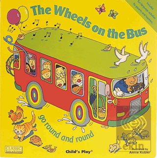 The Wheels on the Bus go Round and Round