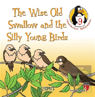 The Wise Old Swallow and the Silly Young Birds - R