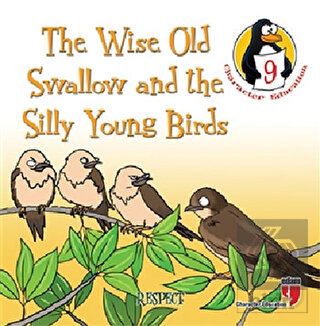 The Wise Old Swallow and the Silly Young Birds - R
