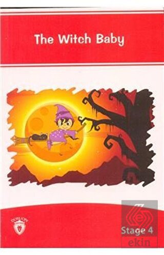 The Witch Baby İngilizce Hikayeler Stage 4