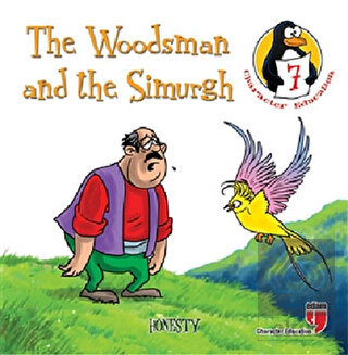 The Woodsman and the Simurgh - Honesty