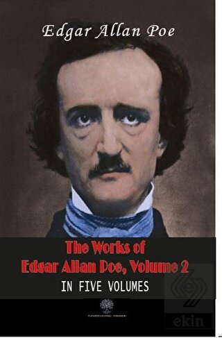 The Works Of Edgar Allan Poe, Volume 2