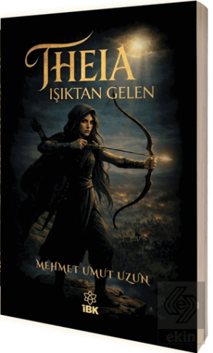 Theia- Işıktan Gelen