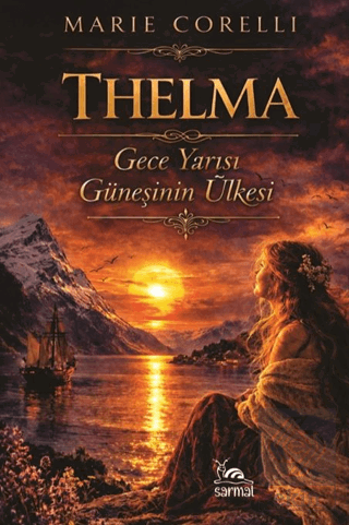 Thelma - Gece Yarısı Güneşinin Ülkesi