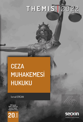 Themis Ceza Muhakemesi Hukuku 7406 ve 7331 sayılı