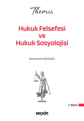 THEMIS – Hukuk Felsefesi ve Hukuk Sosyolojisi Konu Kitabı