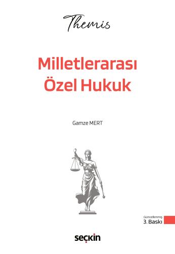 THEMIS – Milletlerarası Özel Hukuk Konu Kitabı