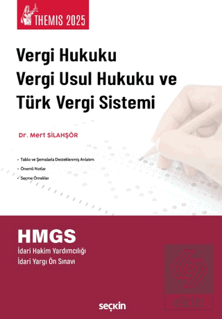 THEMIS – Vergi Hukuku, Vergi Usul Hukuku ve Türk Vergi Sistemi