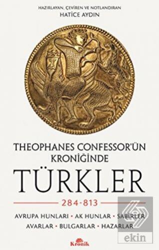 Theophanes Confessor'ün Kroniğinde Türkler: 284-81