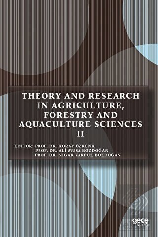 Theory and Research in Agriculture, Forestry and A