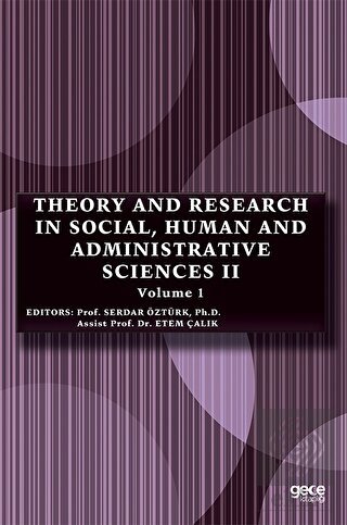 Theory and Research in Social, Human and Administr