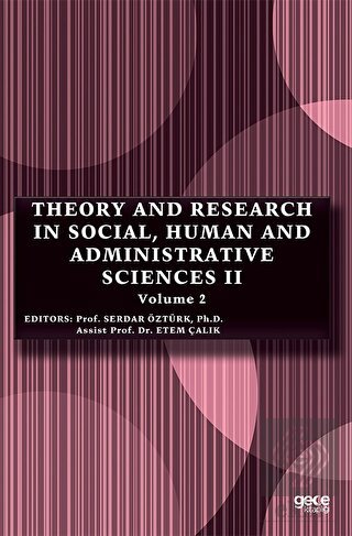 Theory and Research in Social, Human and Administr