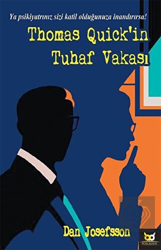 Thomas Quick\'in Tuhaf Vakası