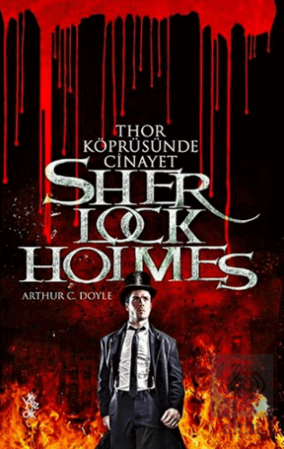 Thor Köprüsünde Cinayet - Sherlock Holmes