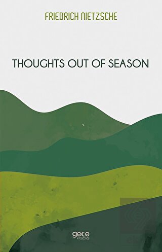 Thoughts Out Of Season