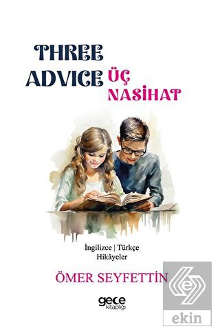 Three Advice - Üç Nasihat