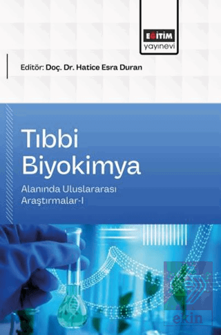 Tıbbi Biyokimya Alanında Uluslararası Araştırmalar - 1