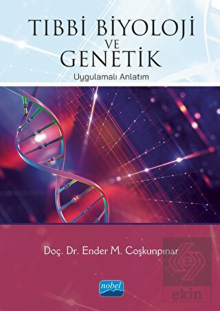 Tıbbi Biyoloji ve Genetik