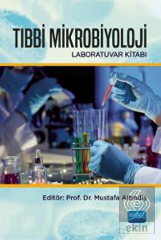 Tıbbi Mikrobiyoloji Laboratuvar Kitabı
