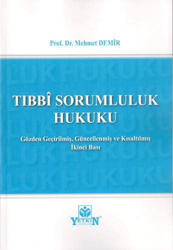 Tıbbî Sorumluluk Hukuku