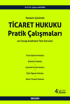 Ticaret Hukuku Pratik Çalışmaları