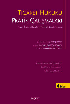 Ticaret Hukuku Pratik Çalışmaları