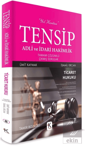 Ticaret Hukuku - Tensip Adli ve İdari Hakimlik Tam