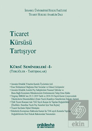 Ticaret Kürsüsü Tartışıyor