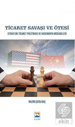Ticaret Savaşı ve Ötesi