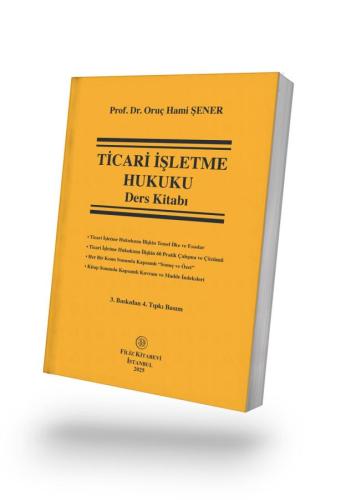 Ticari İşletme Hukuku Ders Kitabı