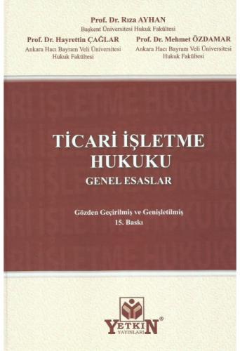 Ticari İşletme Hukuku Genel Esaslar
