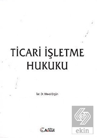 Ticari İşletme Hukuku
