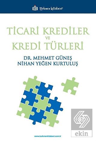 Ticari Krediler ve Kredi Türleri