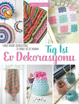 Tığ İşi Ev Dekorasyonu